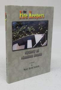 The Fire Keepers: Mystery at Manitou Beach
