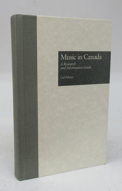 Music in Canada: A Research and Information Guide