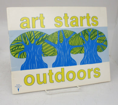 art starts outdoors: a unit to support art activities outside the school classroom