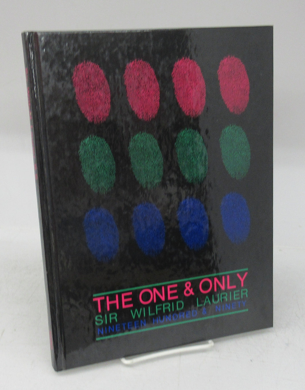 The One & Only Sir Wilfid Lauier Nineteen Hundred & Ninety (yearbook)