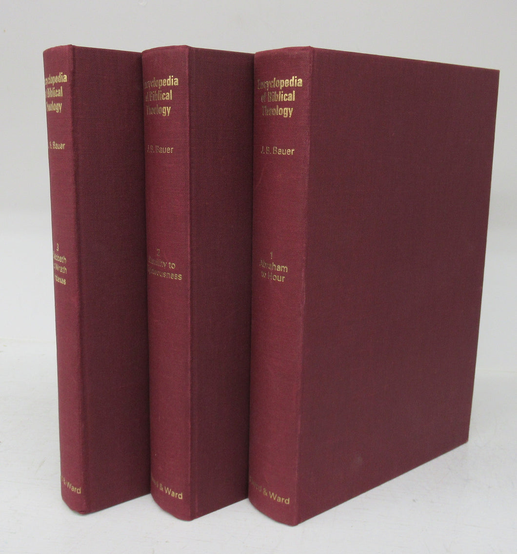 Encyclopedia of Biblical Theology. Vol.I. Abraham to Hour. Vol. II. Humility to Righteousness. Vol. III. Sabbath to Wrath, Indexes