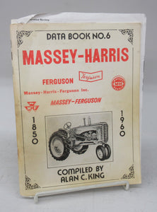 Data Book No. 6. Massey-Harris-Ferguson 1850-1960