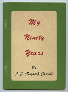 My Ninety Years