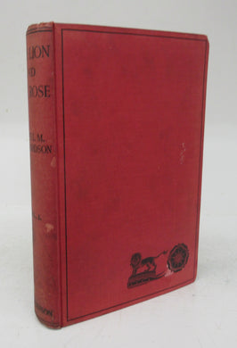 The Lion and the Rose (The Great Howard Story): Norfolk Line 957-1646. Suffolk Line 1603-1917. Vol. I