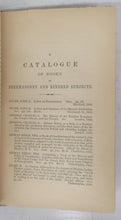A Catalogue of Books on Freemasonry, And Kindred Subjects; A Catalogue of Books published by William Gowans