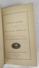 A Catalogue of Books on Freemasonry, And Kindred Subjects; A Catalogue of Books published by William Gowans
