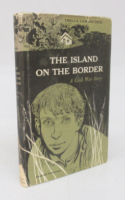 The Island on the Border: A Civil War Story