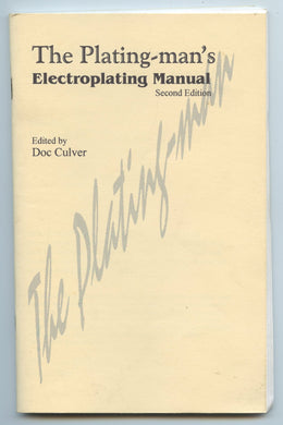 The Plating-man's Electroplating Manual