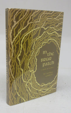 In The Briar Patch: A Book of Stories