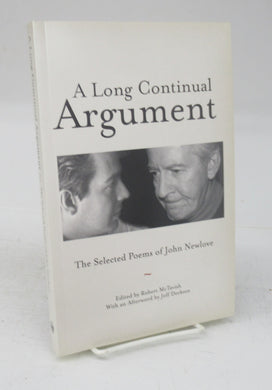 A Long Continual Argument: the Selected Poems of John Newlove