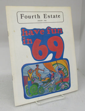 The Fourth Estate January 1969
