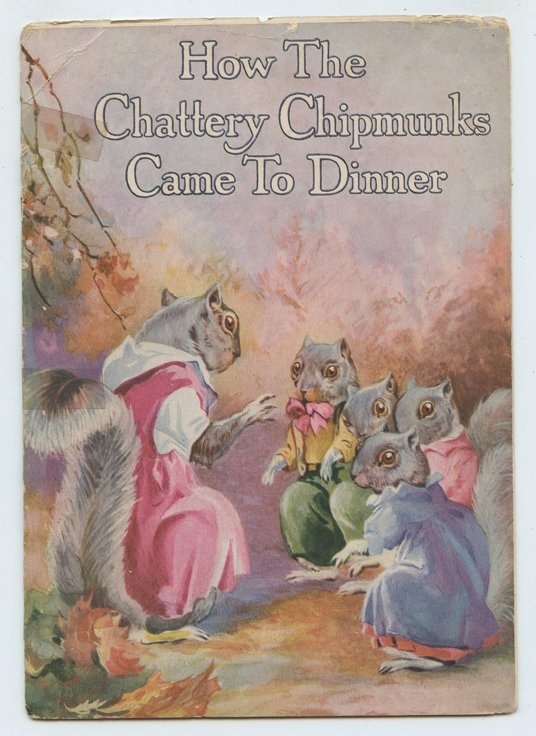 How The Chattery Chipmunks Came To Dinner