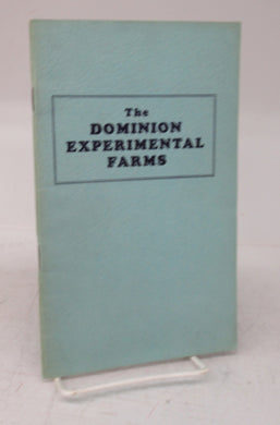 The Dominion Experimental Farms