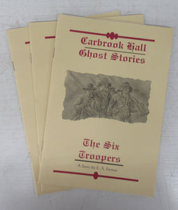 Carbrook Hall Ghost Stories: The Six Troopers; Dawson's Halloween; The Secret of a Carving