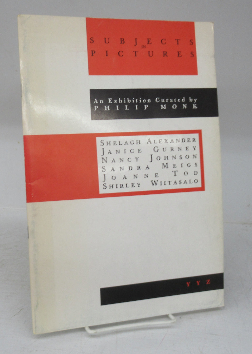 Subjects in Pictures: An Exhibition Curated by Philip Monk