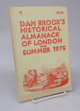 Dan Brock's Historical Almanack of London, Summer 1975