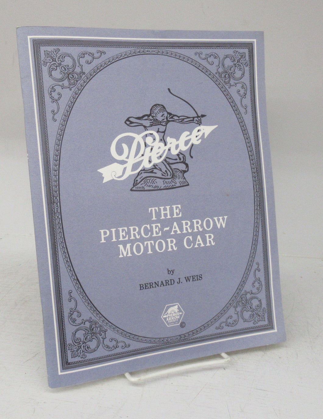 The Pierce-Arrow Motor Car 1901-1938