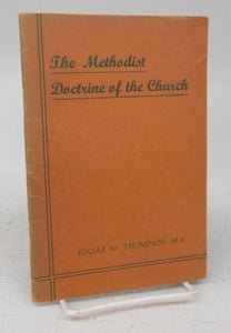 The Methodist Doctrine of the Church
