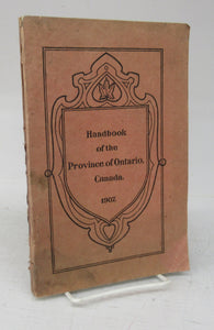 Handbook of the Province of Ontario, Canada: Products, Resources, Development. 