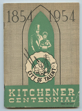 Kitchener Centennial 1854-1954