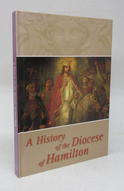 A History of the Diocese of Hamilton