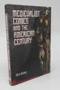 Medievalist Comics and the American Century