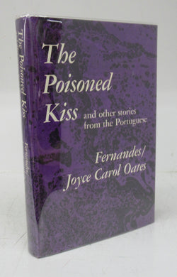The Poisoned Kiss and other stories from the Portuguese