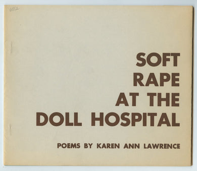 Soft Rape at the Doll Hospital