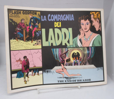 Flash Gordon: La Compagnia Del Ladri; The End of Brazor