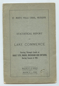 Statistics of Lake Commerce Passing Through the American and Canadian Canals at Sault Ste. Marie, Michigan and Ontario, During the Season of 1903