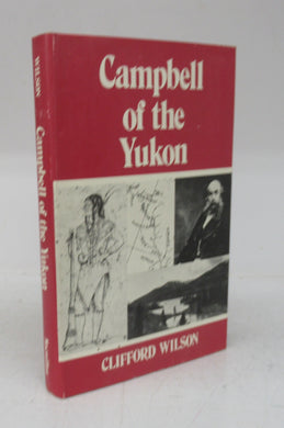 Campbell of the Yukon