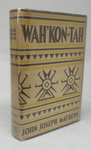 Wah'Kon-Tah: The Osage and the White Man's Road