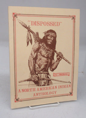 Dispossed: A North American Indian Anthology