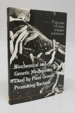 Biochemical and Genetic Mechanisms Used by Plant Growth Promoting Bacteria