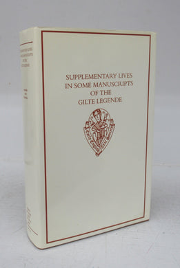 Supplementary Lives in Some Manuscripts of the Gilte Legende