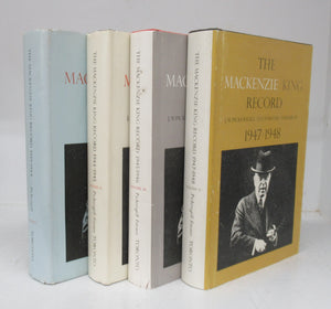 The Mackenzie King Record. Vols. I-IV
