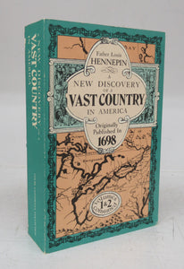 A New Discovery of a Vast Country in America. Vols. 1 & 2 Combined