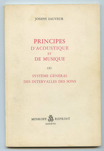 Principes D'Acoustique et De Musique ou Système Général des Intervalles Des Sons