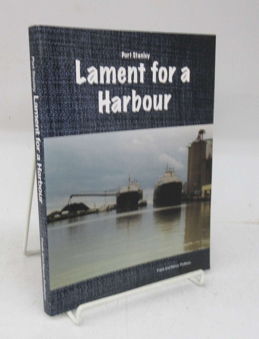 Port Stanley: Lament for a Harbour