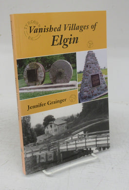 Vanished Villages of Elgin