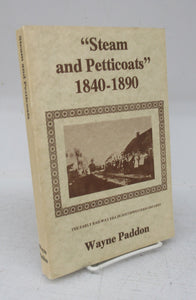 Steam and Petticoats 1840-1890