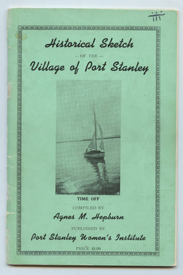 Historical Sketch of the Village of Port Stanley
