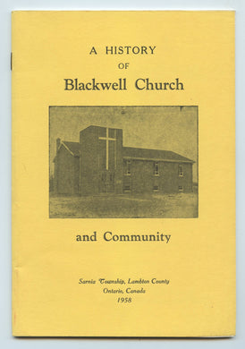 A History of Blackwell Church and Blackwell Community
