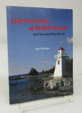 Lighthouses of Manitoulin and Surrounding Islands