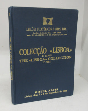 Colecção <Lisboa> 1.a Parte; The <Lisboa> Collection 1th Part