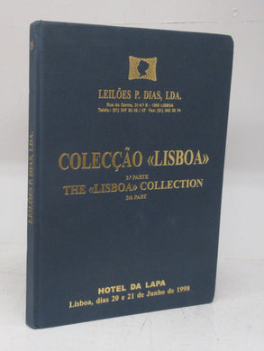 Colecção <Lisboa> 3.a Parte; The <Lisboa> Collection 3th Part
