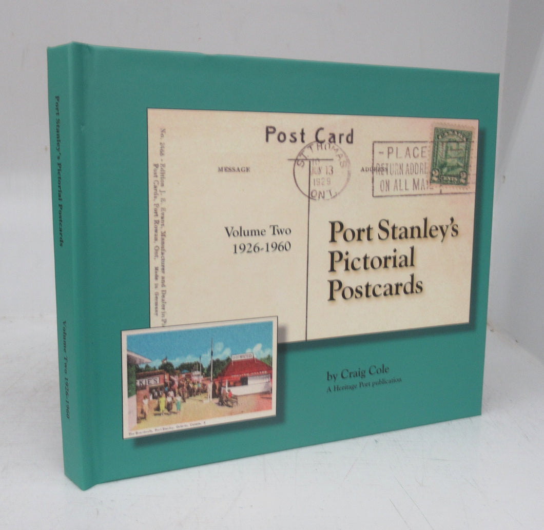 Port Stanley's Pictorial Postcards Volume Two 1926-1960
