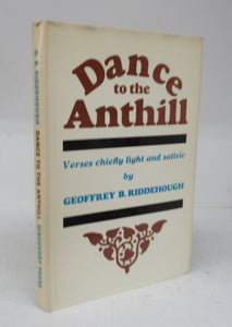 Dance to the Anthill: Verses chiefly light and satiric