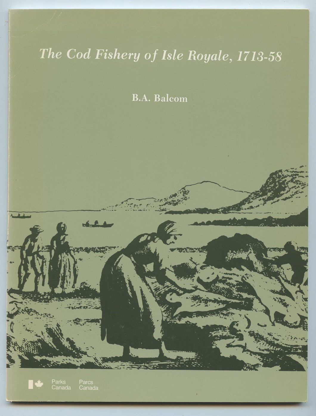 The Cod Fishery of Isle Royale, 1713-58