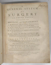 A General System of Surgery in Three Parts